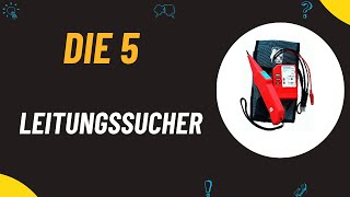 Die 5 Besten Leitungssucher Test 2024  Top 5 Leitungssucher Modelle Test [upl. by Marlen779]