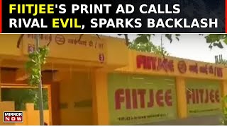 FIITJEEs Controversial Ad Calls Rival Evil  Does Coaching Institute Needs Coaching  Top News [upl. by Asaert]