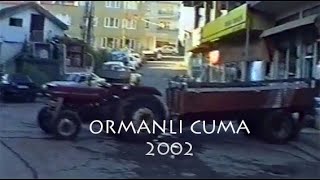 KDZ EREGLI ORMANLI CUMA 2002 [upl. by Edveh310]