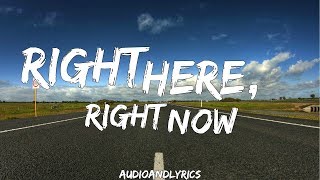 Fatboy Slim  Right Here Right Now Lyrics [upl. by Alta]