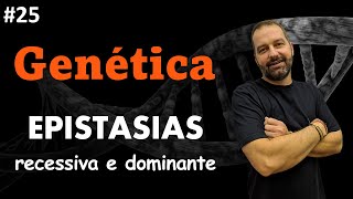 Epistasias  Dominante e Recessiva [upl. by Lyontine]