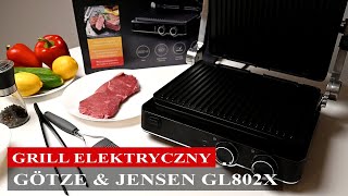 Grill elektryczny GÖTZE amp JENSEN GL802X  Prezentacja grila [upl. by Innoc]