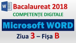 Word  Competente digitale 2018  Ziua 3 [upl. by Cathi489]