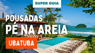 POUSADAS UBATUBA PÉ NA AREIA contato com a Natureza segurança e conforto em Frente ao Mar [upl. by Airyk]