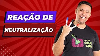 🧪 REAÇÃO DE NEUTRALIZAÇÃO  COMPLETO [upl. by Kevina]