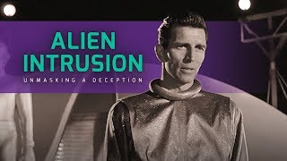 Preview of Alien Intrusion Unmasking a Deception Influence of Science Fiction [upl. by Airat]