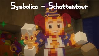 Symbolica  Schattentour Sprookjescraft [upl. by Ted]