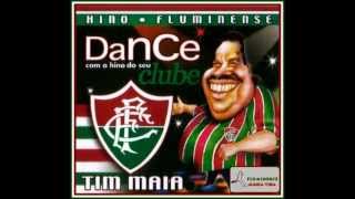 Hino do Fluminense  Versão Tim Maia [upl. by Meluhs]