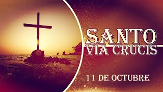 Vía Crucis 11 de octubre [upl. by Aisile487]