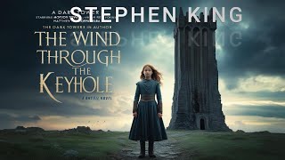 Stephen King – The Wind Through the Keyhole Audiobook [upl. by Eelrak156]