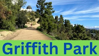 GRIFFITH PARK Los Angeles CA [upl. by Relyhs]