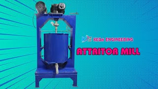 Manufacturer of Attritor Mill Machine in Coimbatore  Attritor mill  Keba Engineering  Abricotz [upl. by Ientirb]