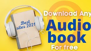 How to download Audio Books for free  Audible Alternatives  Free Audio Books Best Sites [upl. by Aruon]