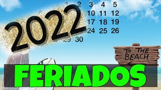 FERIADOS NACIONAIS 2022  FERIADOS 2022  CALENDÁRIO 2022  QUAIS OS FERIADOS DE 2022 [upl. by Eylk]