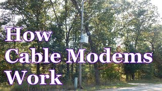 How Cable Modems Work [upl. by Haerb499]