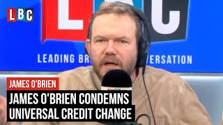 James OBrien condemns Universal Credit change  LBC [upl. by Orran300]