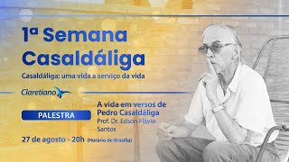 A vida em versos de Pedro Casaldáliga [upl. by Goldston]