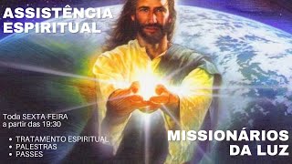 Assistência Espiritual Missionários da Luz de Ibaté  08112024  Os que tem puro o coração [upl. by Evvie]