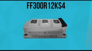 FF300R12KS4 Infineon IGBT Module [upl. by Eceertal843]