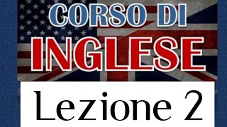 Lezione 2  Corso di inglese per principianti di Giuseppe Guarino [upl. by Ynor202]