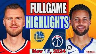 Washington Wizards vs Golden State Warriors FULLGAME Qtr Nov 16 2024 Highlights  NBA SEASON [upl. by Oliy]