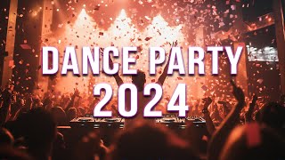 DANCE PARTY 2024 🔥 Mashups amp Remixes Of Popular Songs 🔥 DJ Remix Club Music Dance Mix 2024 [upl. by Berton101]