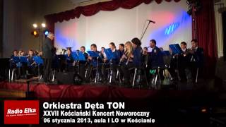 Orkiestra Dęta TON z Kościana [upl. by Yraek]