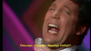 Tom Jones Delilah Dilajla with subtitles Polish  napisy PL [upl. by Rolat276]