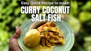 Easy Quick Recipe to make Curry Coconut Salt Fish [upl. by Netsirhk]