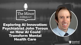 Exploring AI Innovation Psychiatrist John Torous on How AI Could Transform Mental Health Care [upl. by Janifer471]