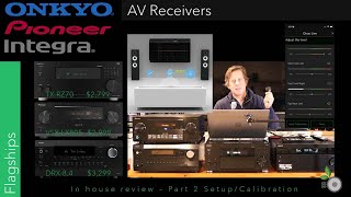 Part 2  Integra Pioneer Onkyo Flagships  In House Review Initial Setup amp Dirac Configuration [upl. by Nrol]