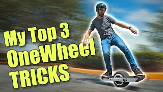 My TOP 3 OneWheel GT Tricks [upl. by Bowerman154]