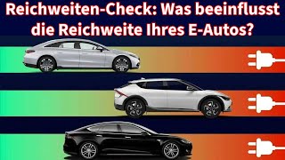 ReichweitenCheck Was beeinflusst die Reichweite Ihres EAutos [upl. by Phyllida]