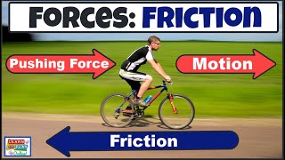 Forces Friction for Kids [upl. by Bonne]