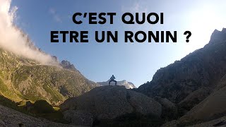 cest quoi etre UN RONIN [upl. by Eustacia]