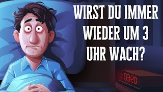 Du wirst überrascht sein warum du immer wieder zu dieser Zeit wach wirst [upl. by Norrahc]