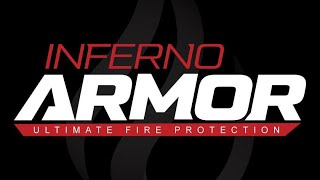 Inferno Armor fire protection product [upl. by Ajram779]