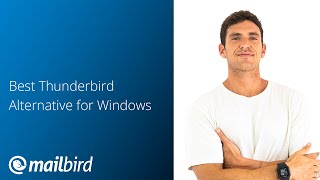 Best Thunderbird Alternatives For Windows [upl. by Analah]