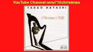 Santa Claus Is Coming To Town  Tadao Hayashi [upl. by Chirlin]