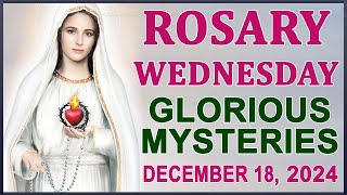 The Rosary Today I Wednesday I December 18 2024 I The Holy Rosary I Glorious Mysteries [upl. by Hendel]