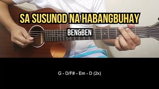 Sa Susunod Na Habangbuhay  BenampBen  Guitar Tutorial [upl. by Nesila52]