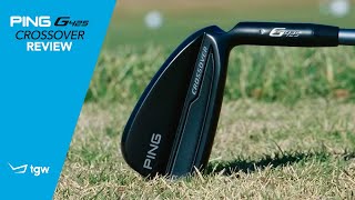 PING G425 Crossover Hybrid Irons Review by TGW [upl. by Sung]