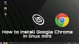 How to Install Google Chrome on Linux Mint  Easy StepbyStep Guide [upl. by Ahsinawt]