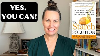 3 Proven Keys for Successful Weight Loss on The Starch Solution NOW 50 Plant Based [upl. by Bridgette]