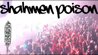 Shahmen  Poison  Live on İstanbul  20122018 [upl. by Nosmoht]