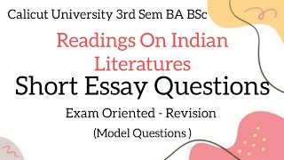 Calicut University 3rd Sem Readings On Indian Literatures Short Essay Questions [upl. by Diaz389]