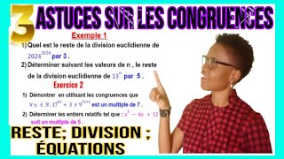 3 Applications des Congruences en Maths  🔥Reste Divisibilité et Équations🔥 [upl. by Hyacintha]