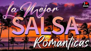 SALSA MIX 🎺😍 SALSA ROMANTICA PARA BAILAR EXITOS 2024 MIX LA MEJOR SALSA ROMANTIC [upl. by Tench]