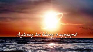 PANNUBOK ILOCANO SONG wLYRICS [upl. by Lowson]