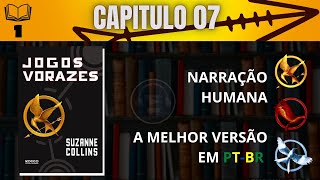 Jogos vorazes 🏹 CAPITULO 07 Audiolivro em PTBR [upl. by Enelram]